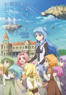 Shuumatsu Nani Shitemasu ka? [Suka Suka BD}